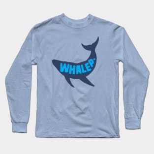 Whale Pun Whalep Long Sleeve T-Shirt